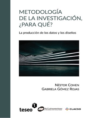 Metodologia de la investigacion, ¿Para que? - Cohen_Gomez